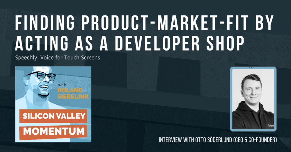 Finding Product-Market-Fit by Acting as a Developer Shop