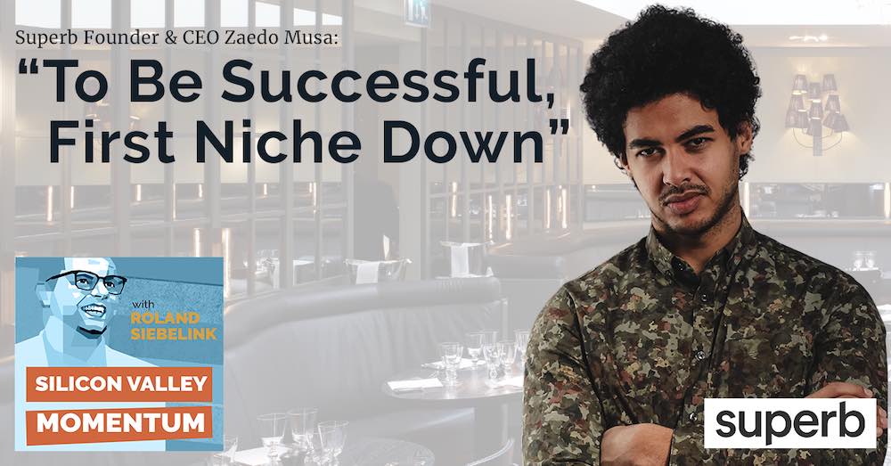 To Be Successful, First Niche Down