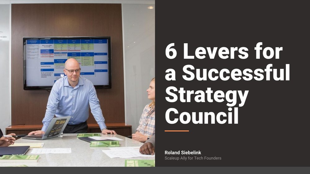 The 6 Levers for a Successful Strategy Council