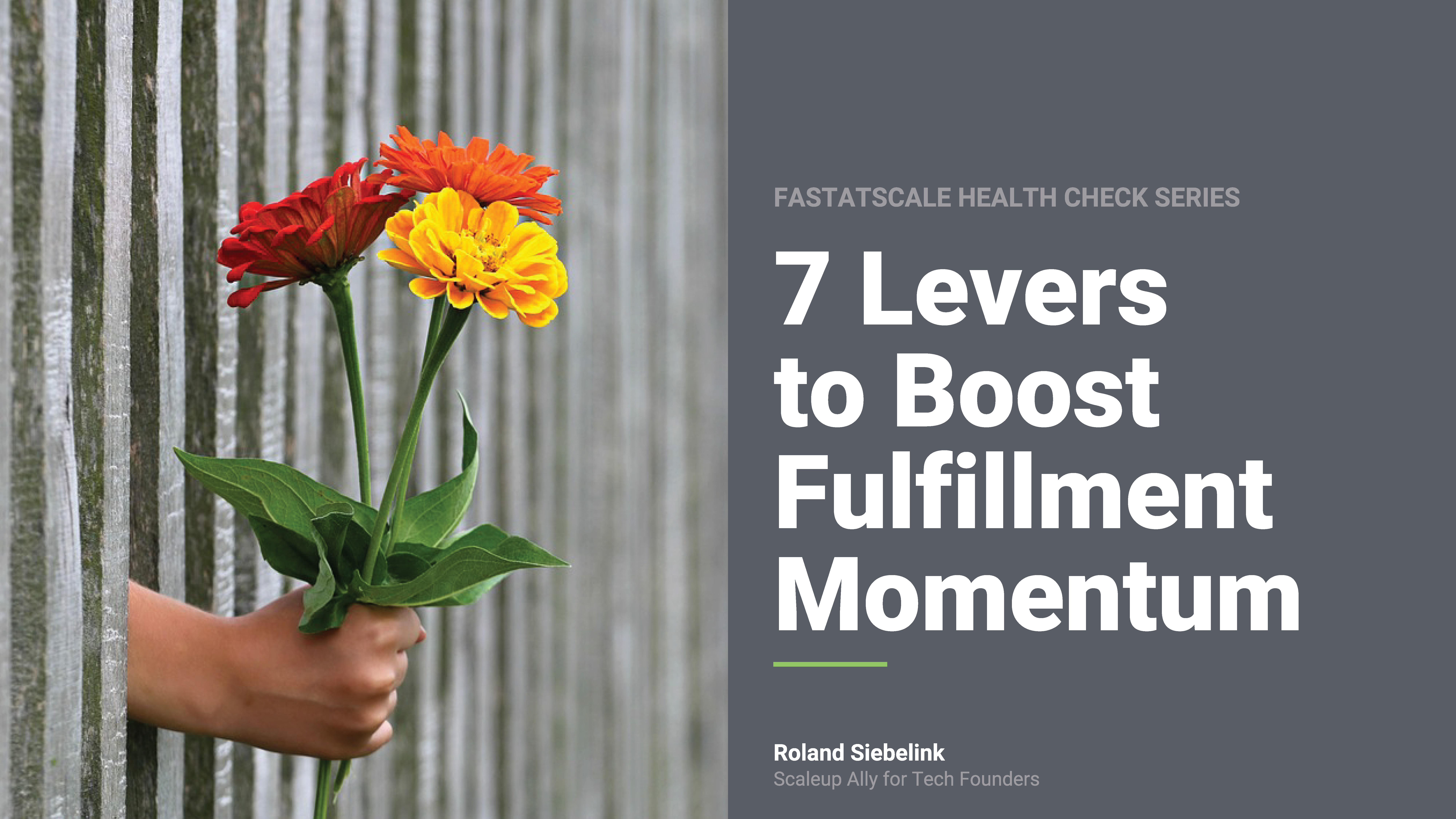 7 Levers to Boost Fulfillment Momentum 