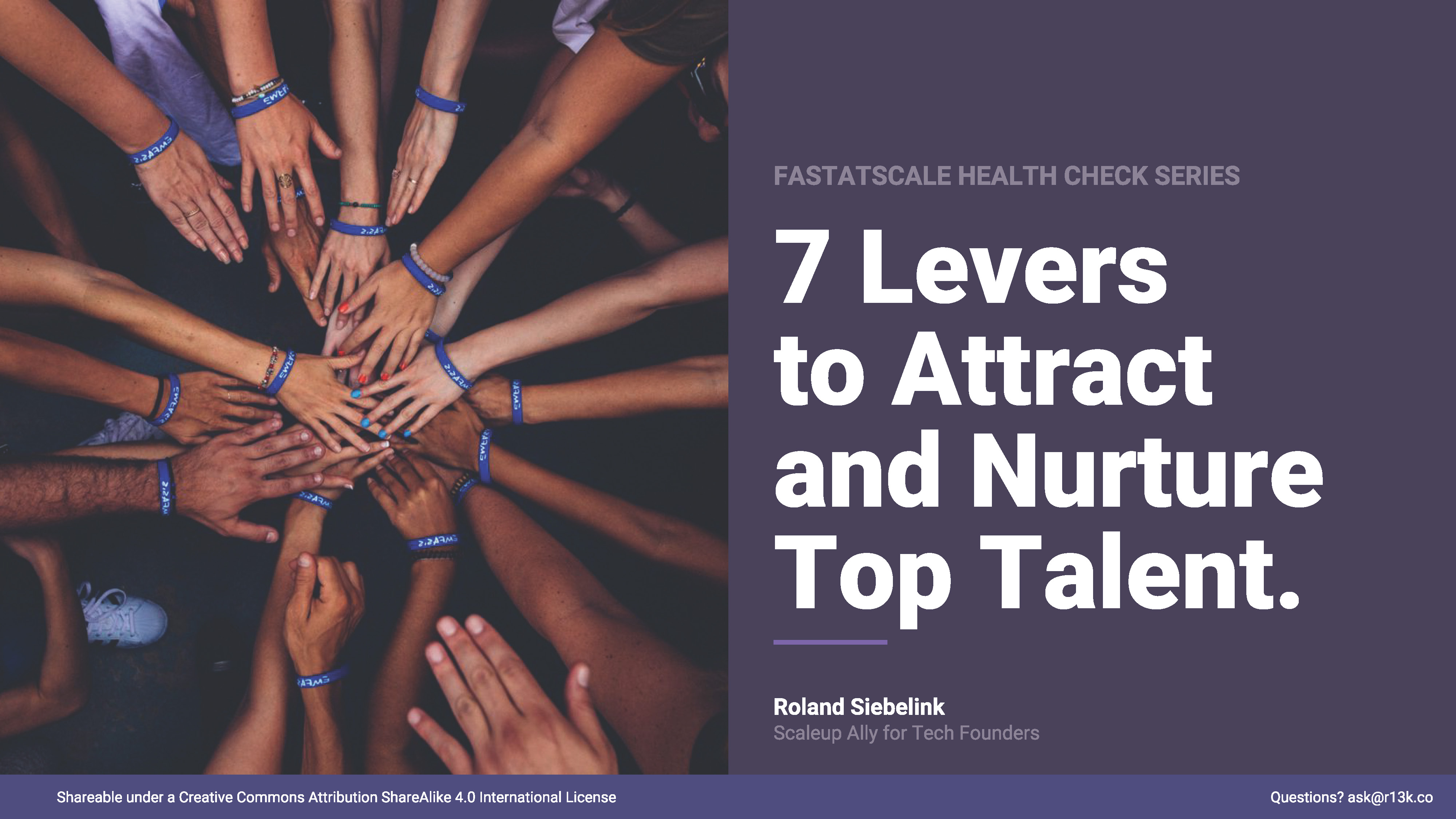 7 Levers to Attract and Nurture Top Talent 