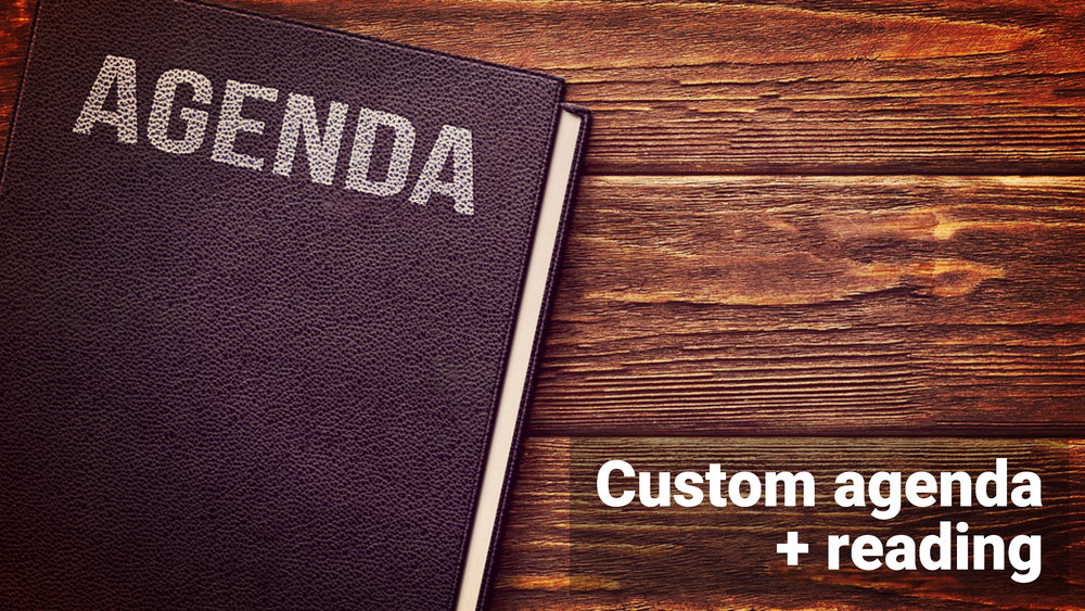 Custom Agenda + Reading