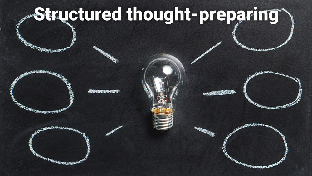 Structured Thought Preparing