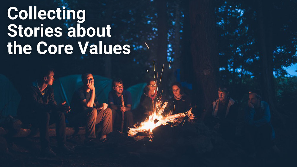 Collecting Stories about the Core Values